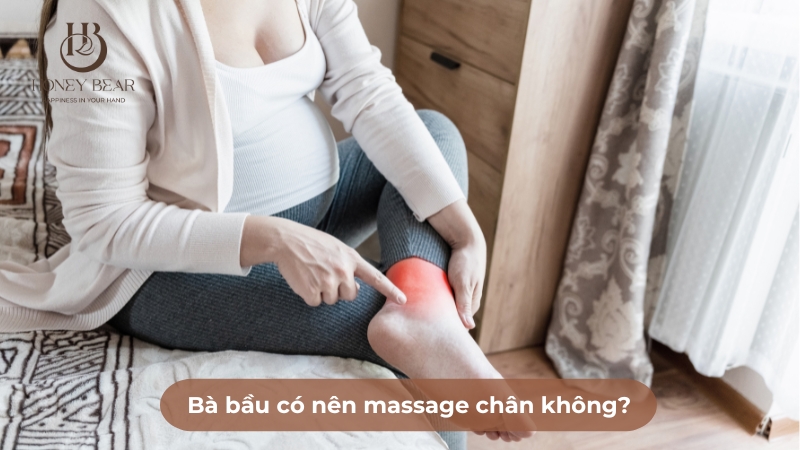 Bà bầu có nên massage chân không?