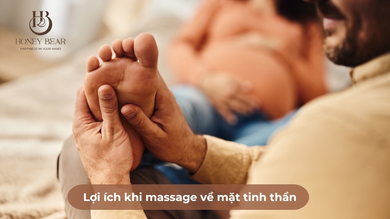 Lợi ích khi massage chân bà bầu về mặt tinh thần