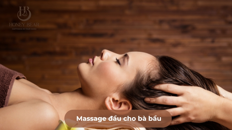 Massage đầu cho bà bầu