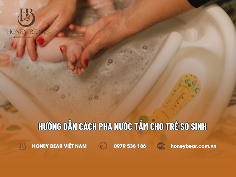 Cách pha nước tắm cho trẻ sơ sinh