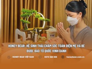 Honey Bear: Hệ sinh thái chăm sóc toàn diện mẹ và bé được báo Tổ Quốc vinh danh